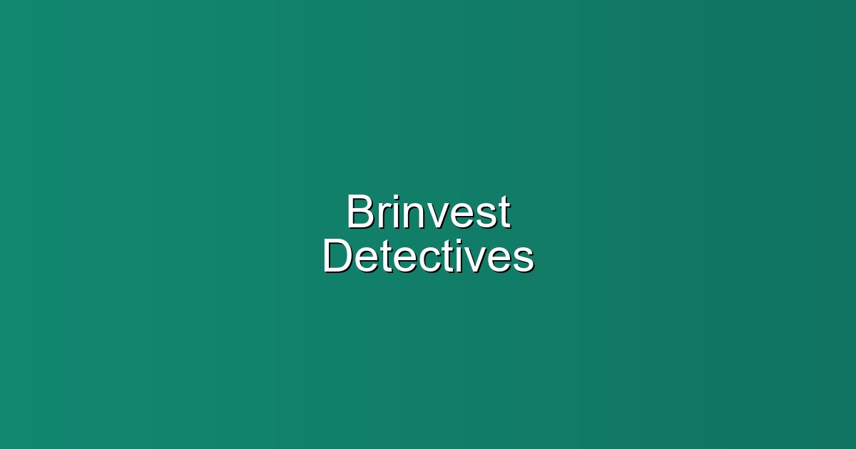 Brinvest Detectives en Barcelona: Detective privado